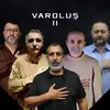 About Varoluş 2 Song