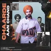 About Chaarde Aan Chand Song