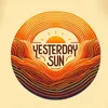 About Yesterday Sun Song