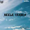 About Neela Vaanam Song
