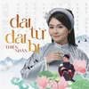 About Đại Từ Đại Bi Song