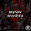 About Nestapa Negeriku Song