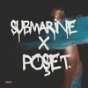About Poşet X Submarine Song