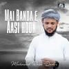 Mai Banda e Aasi hoon