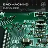 About Bad Machine Song