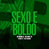 About Sexo e Boldo Song