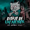 About Diário De Um Menor Song