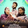 About Jutho Dil Song