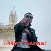 About Chhori Bawaal Song