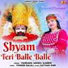 Shyam Teri Balle Balle