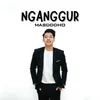 About NGANGGUR Song