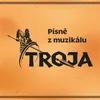 Troja - Domluva