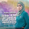 About Lebih Baik Di Cintai Dari Pada Mencintai Song