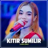 About Kitir Sumilir Song
