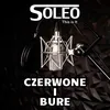 About Czerwone i Bure Song