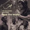 About Heal The World Song