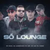 About Só Lounge Song