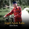 About Joget Anak Kala Song