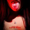 About Love Box Song