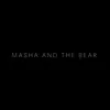 About MASHA AND THE BEAR Song