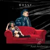 About Bossy Song