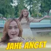 About JAHE ANGET Song