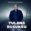 About Tulang Rusukku Song
