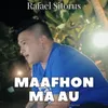 About Maafhon Ma Au Song