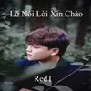 Lỡ Nói Lời Xin Chào 1