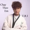 Chạy Theo Em 1