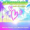 About Superissimo Song