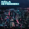 About Hála Istennek! Song