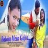 About Boloin Mein Gajra Song