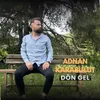 About Dön Gel Sallama Song