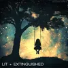 About Lit & Extinguished Song