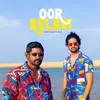 About OORKELAVI Song