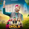 About Dhola Song