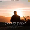About Chhad Dila Song