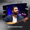 About GÜCÜM MÜ KALDI Song
