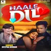About Haale Dil Song