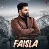 About Faisla Song