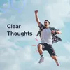 Clear Thoughts