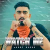 About Watch me Song