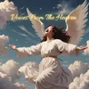 About Voices From The Heaven Song