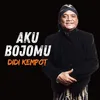 Aku bojomu