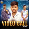 About Video Call Song