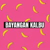 About BAYANGAN KALBU Song