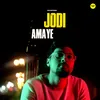 About Jodi Amaye Song