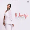 About O Janeja Song