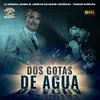 Dos Gotas De Agua